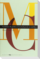 Cuestiones de poética en la actual poesía en castellano