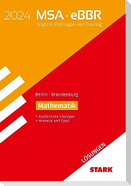 STARK Lösungen zu Original-Prüfungen und Training MSA/eBBR 2024 - Mathematik - Berlin/Brandenburg