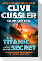 The Titanic Secret