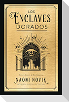 Enclaves Dorados, Los