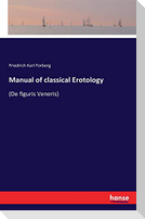 Manual of classical Erotology