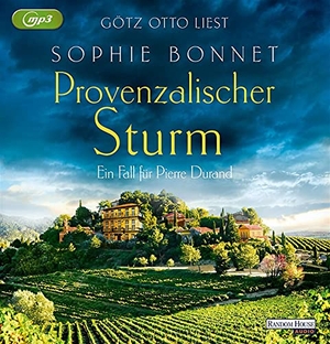 Bonnet, Sophie. Provenzalischer Sturm - Ein Fall für Pierre Durand. Random House Audio, 2021.