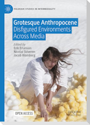 Grotesque Anthropocene