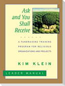 Ask Shall Receive Leader Manual