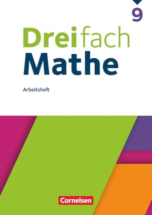 Dreifach Mathe 9. Schuljahr - Ausgabe 2021 - Arbeitsheft mit Lösungen - Inkl. Erklärvideos und interaktiven Übungen. Cornelsen Verlag GmbH, 2025.
