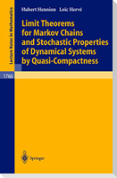 Limit Theorems for Markov Chains and Stochastic Properties of Dynamical Systems by Quasi-Compactness