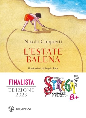 Cinquetti, Nicola. L' estate balena. Bompiani, 2023.