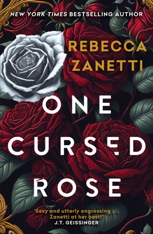 Zanetti, Rebecca. One Cursed Rose - The captivating dark romantasy inspired by Beauty and the Beast. Headline Publishing Group, 2024.