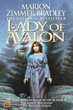 Bradley, Marion Zimmer. Lady of Avalon. Penguin Publishing Group, 1998.