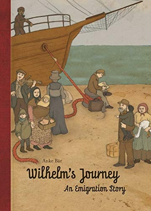 Bär, Anke. Wilhelm's Journey. Northsouth Books, 2019.