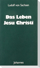 Das Leben Jesu Christi