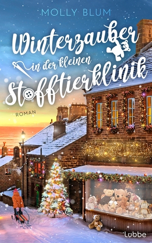 Blum, Molly. Winterzauber in der kleinen Stofftierklinik - Ein Weihnachtsroman über Neuanfang, Liebe und ein kleines Dorf in Cornwall. Lübbe, 2026.