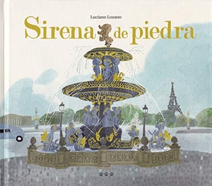 Lozano, Luciano. Sirena de piedra. TRES TRISTES TIGRES, 2019.