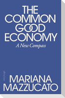 The Common Good Economy