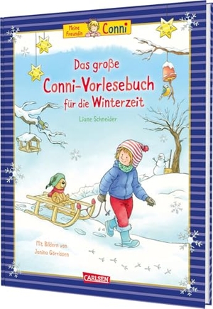 Schneider, Liane. Das große Conni-Vorlesebuch für die Winterzeit - Die schönsten Conni-Geschichten für Kinder ab 3 Jahren für die kalte Jahreszeit. Carlsen Verlag GmbH, 2025.