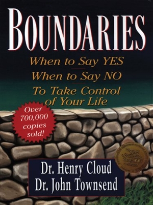 Cloud, Henry. Boundaries - When to Say Yes, When to Say No, to Take Control of Your Life. Gale, a Cengage Company, 2004.