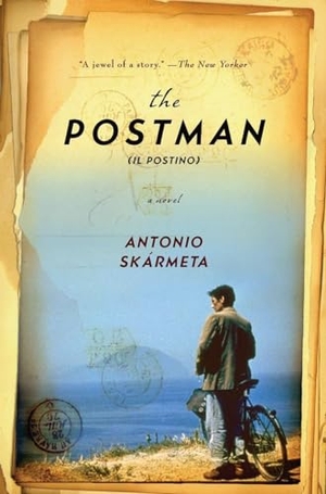 Skármeta, Antonio. Postman (Il Postino). New Directions Publishing Corporation, 2008.