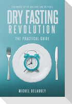 Dry Fasting Revolution