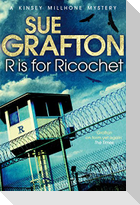 R is for Ricochet