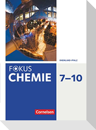 Fokus Chemie 7.-10. Schuljahr. Gymnasium Rheinland-Pfalz - Schülerbuch
