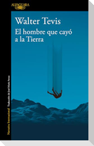 El Hombre Que Cayó a la Tierra / Man Who Fell to Earth