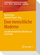 Eine menschliche Moderne