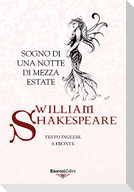Sogno di una notte di mezza estate. Testo inglese a fronte