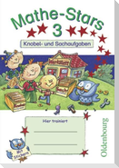 Mathe-Stars 3. Schuljahr - Knobel- und Sachaufgaben