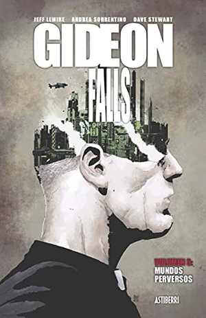 Lemire, Jeff / Andrea Sorrentino. Gideon falls 5 : mundos perversos. ASTIBERRI EDICIONES, 2021.
