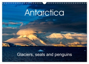 Gerber, Thomas. Antarctica Glaciers, seals and penguins (Wall Calendar 2024 DIN A3 landscape), CALVENDO 12 Month Wall Calendar - Beautiful images of the last untouched paradise on earth. Calvendo, 2023.