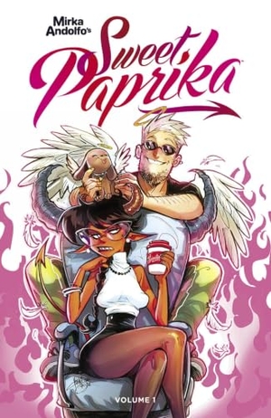 Andolfo, Mirka. Mirka Andolfo's Sweet Paprika, Volume 1. Image Comics, 2022.