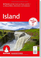 ROTHER Wanderführer Island. 66 Touren auf der Insel aus Feuer und Eis - zu Wasserfällen, Gletschern und Vulkanen