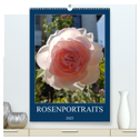 Rosenporträts (hochwertiger Premium Wandkalender 2025 DIN A2 hoch), Kunstdruck in Hochglanz