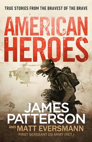 Patterson, James. American Heroes. Cornerstone, 2024.