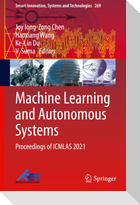Machine Learning and Autonomous Systems
