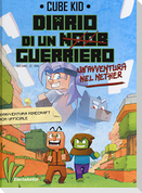 Un'avventura nel Nether. Diario di un guerriero. Vol. 2