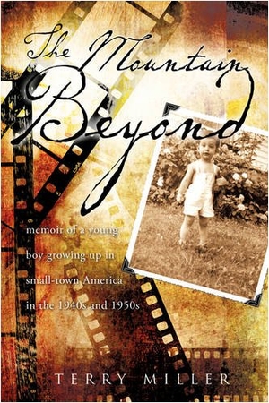 Miller, Terry. The Mountain Beyond. Xulon Press, 2008.