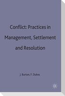 Conflict - Practices in Management Settlement and Resolution