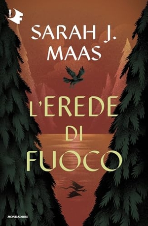 Maas, Sarah J.. L' erede di fuoco. Mondadori, 2025.