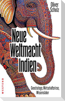 Neue Weltmacht Indien