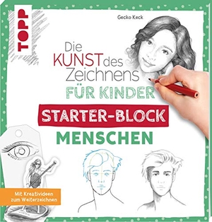 Keck, Gecko. Die Kunst des Zeichnens für Kinder Starter-Block - Menschen - Mit Kreativideen zum Weiterzeichnen. Frech Verlag GmbH, 2021.