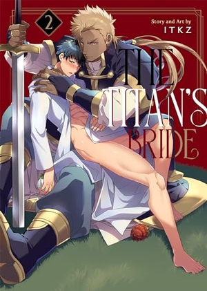 ITKZ. The Titan's Bride Vol. 2. Penguin LLC  US, 2023.