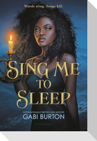 Sing Me to Sleep