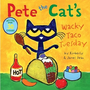 Dean, James / Kimberly Dean. Pete the Cat's Wacky Taco Tuesday - Includes Over 30 Stickers!. HarperCollins, 2024.