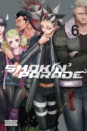Blackman, Abigail / Kataoka, Jinsei et al. Smokin' Parade, Vol. 6. Little, Brown & Company, 2019.