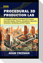 Procedural 3D Production Lab