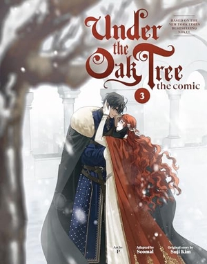 Kim, Suji. Under the Oak Tree: Volume 3 (The Comic). Random House LLC US, 2026.
