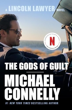 Connelly, Michael. The Gods of Guilt. Little Brown and Company, 2024.