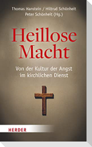 Heillose Macht!