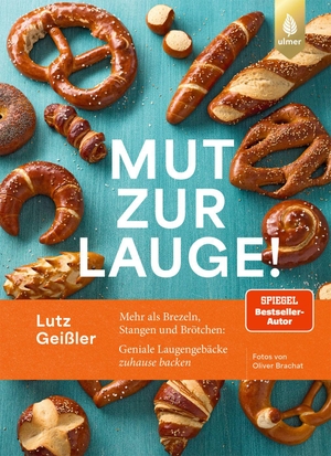 Geißler, Lutz. Mut zur Lauge - Mehr als Brezeln, Stangen und Brötchen: Geniale Laugengebäcke zuhause backen. Ulmer Eugen Verlag, 2026.